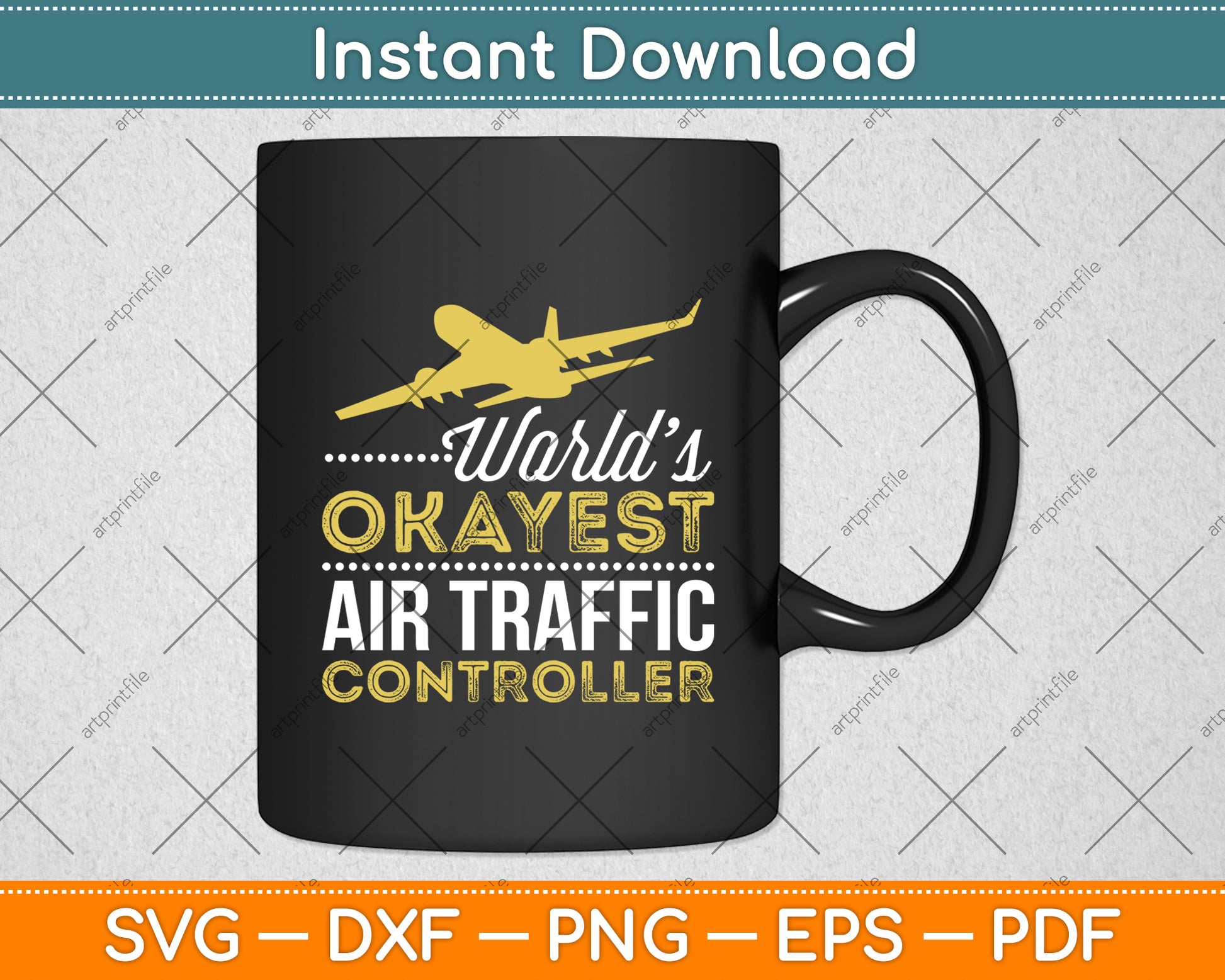 World’s Okayest Air Traffic Controller Svg Digital Cutting File