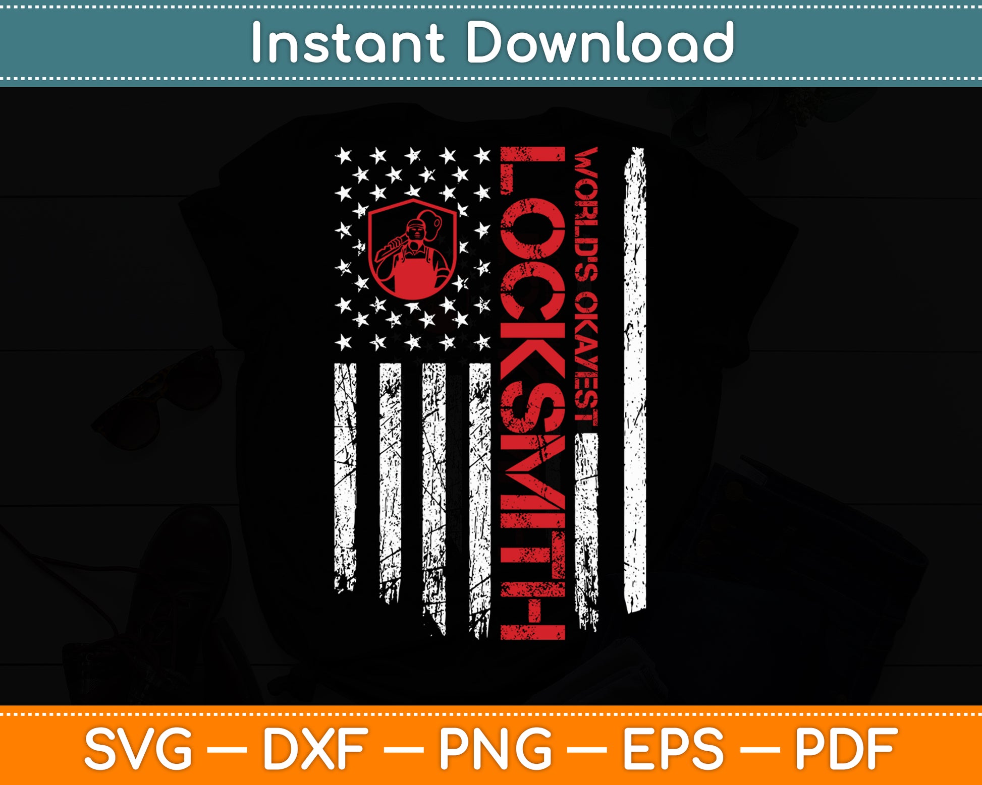 World's Okayest Locksmith Dad Vintage USA American Flag Svg Digital Cutting File