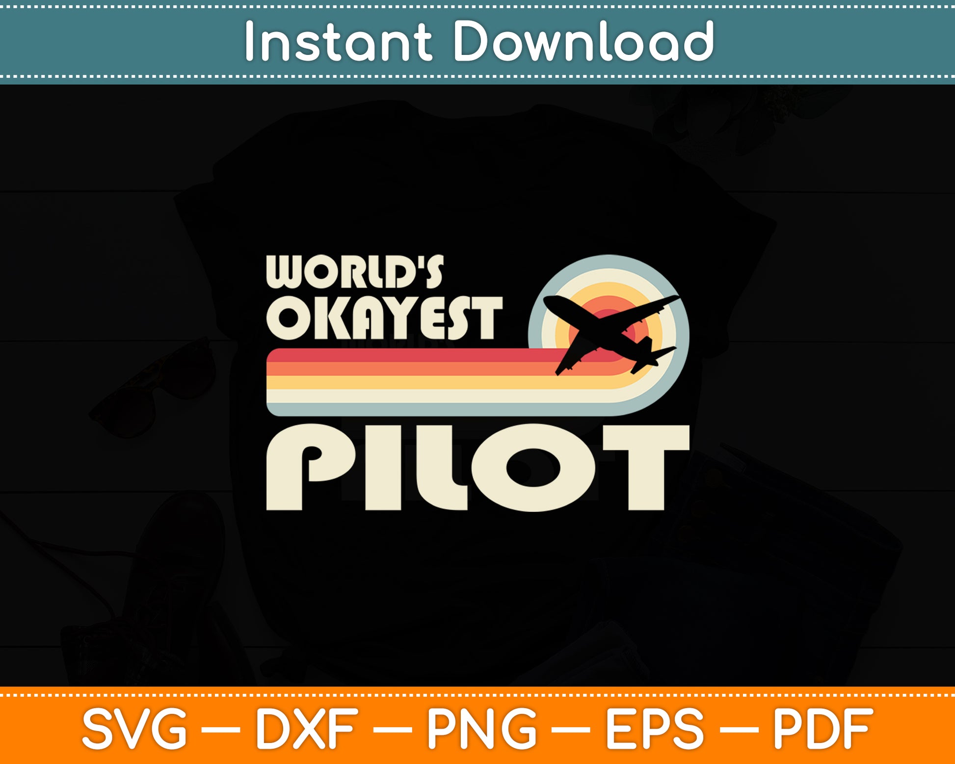 World's Okayest Pilot Funny Svg Png Dxf Digital Cutting File