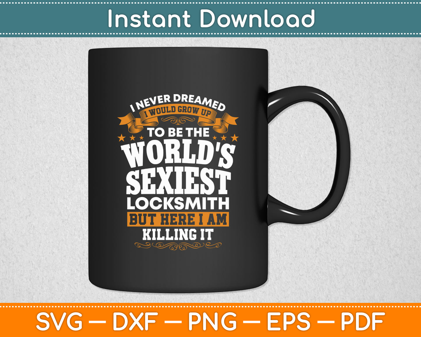 World's Sexiest Locksmiths Locksmith Idea Svg Digital Cutting File