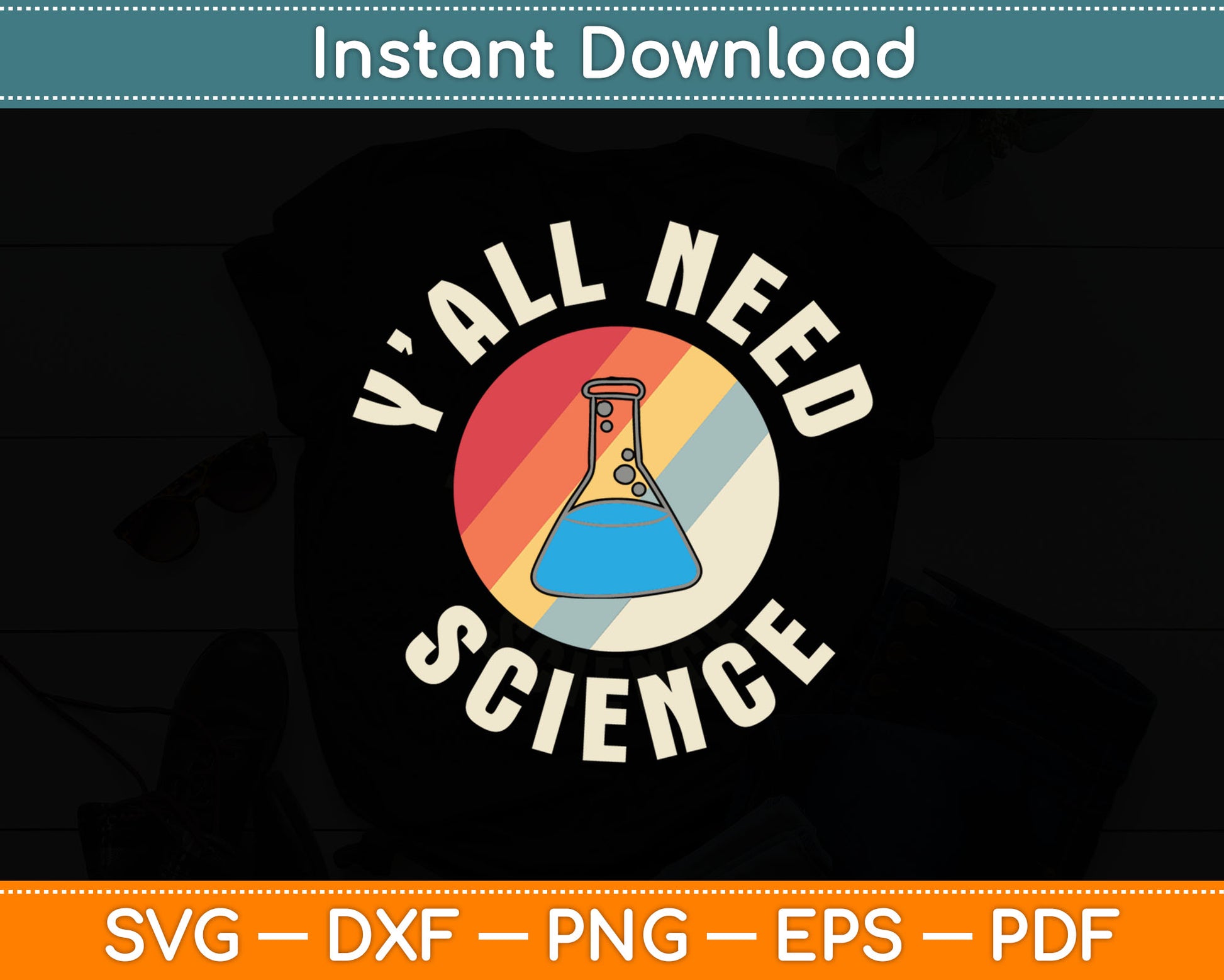 Y’all Need Science Retro Vintage Svg Digital Cutting File