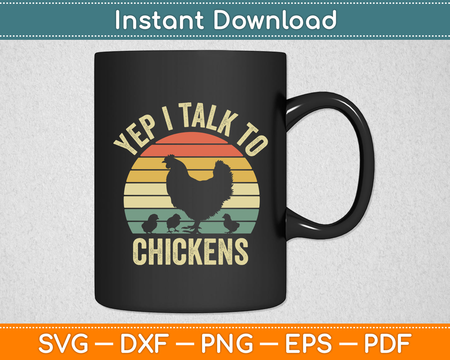 Yep I Talk to Chickens Retro Farm Chicken Lover Svg Png Dxf Digital Cutting File