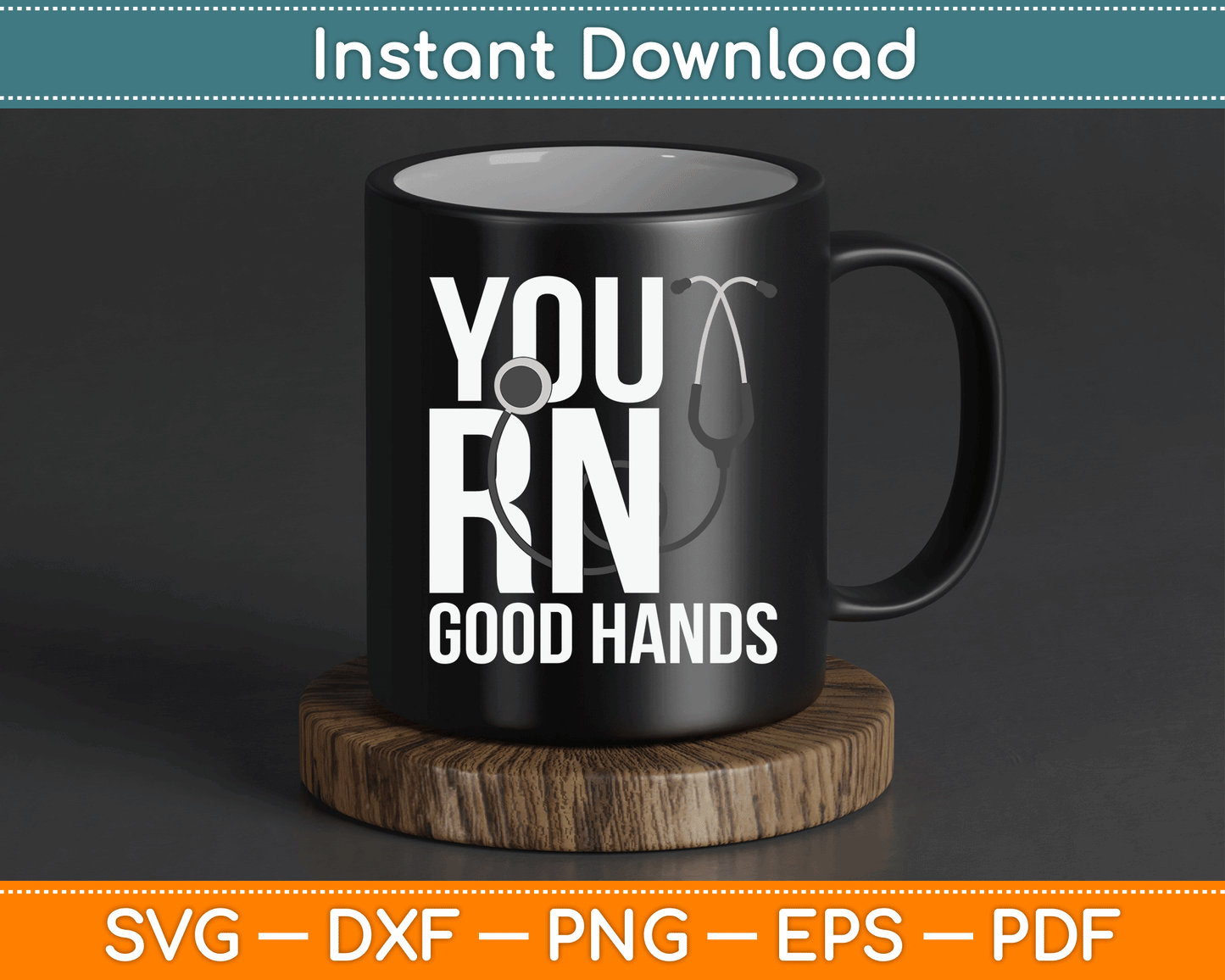 You RN Good Hands Emergency Nurse SVG Digital Cutting File