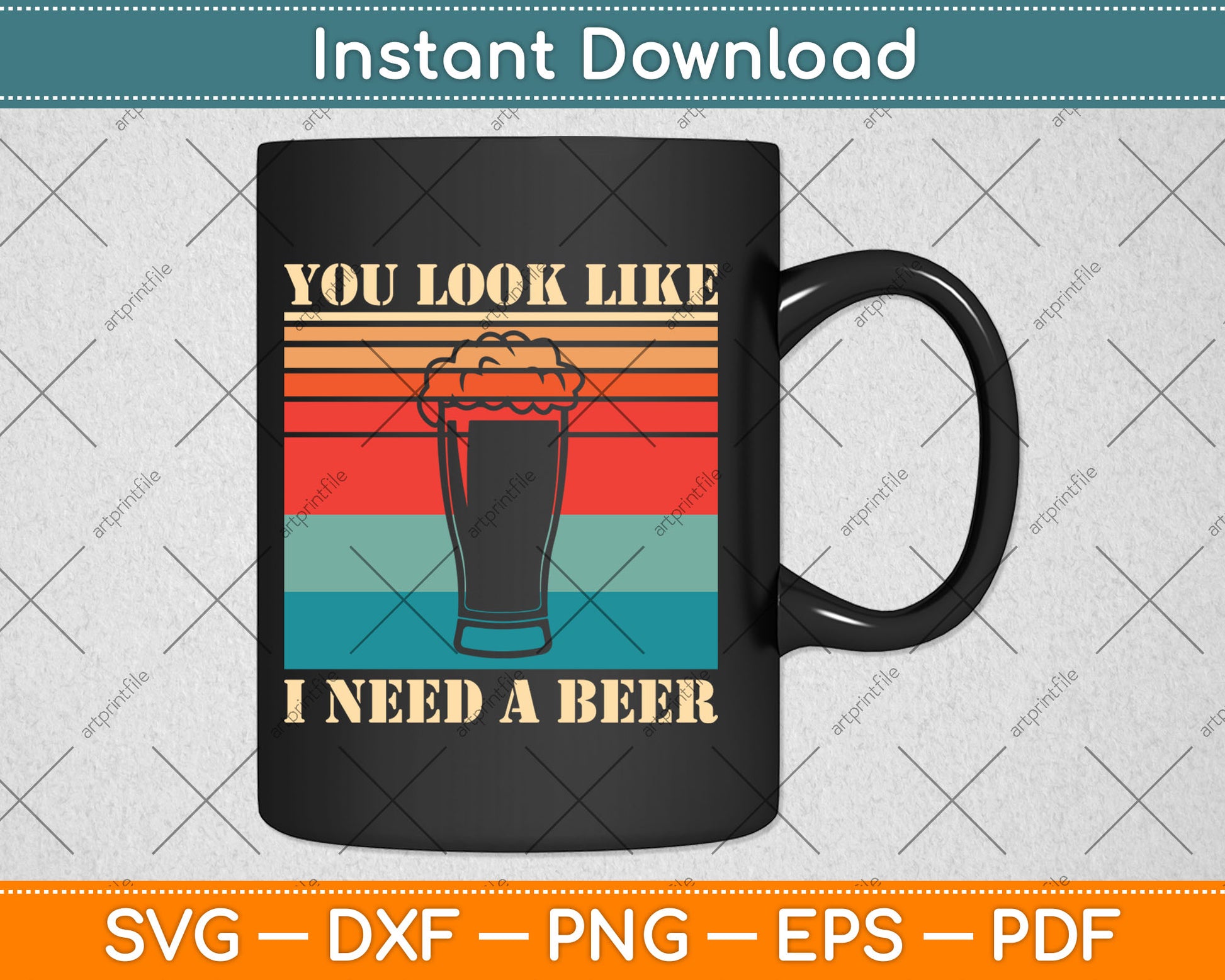 You Look Like I Need A Beer Funny Drinking Svg Digital Cutting File