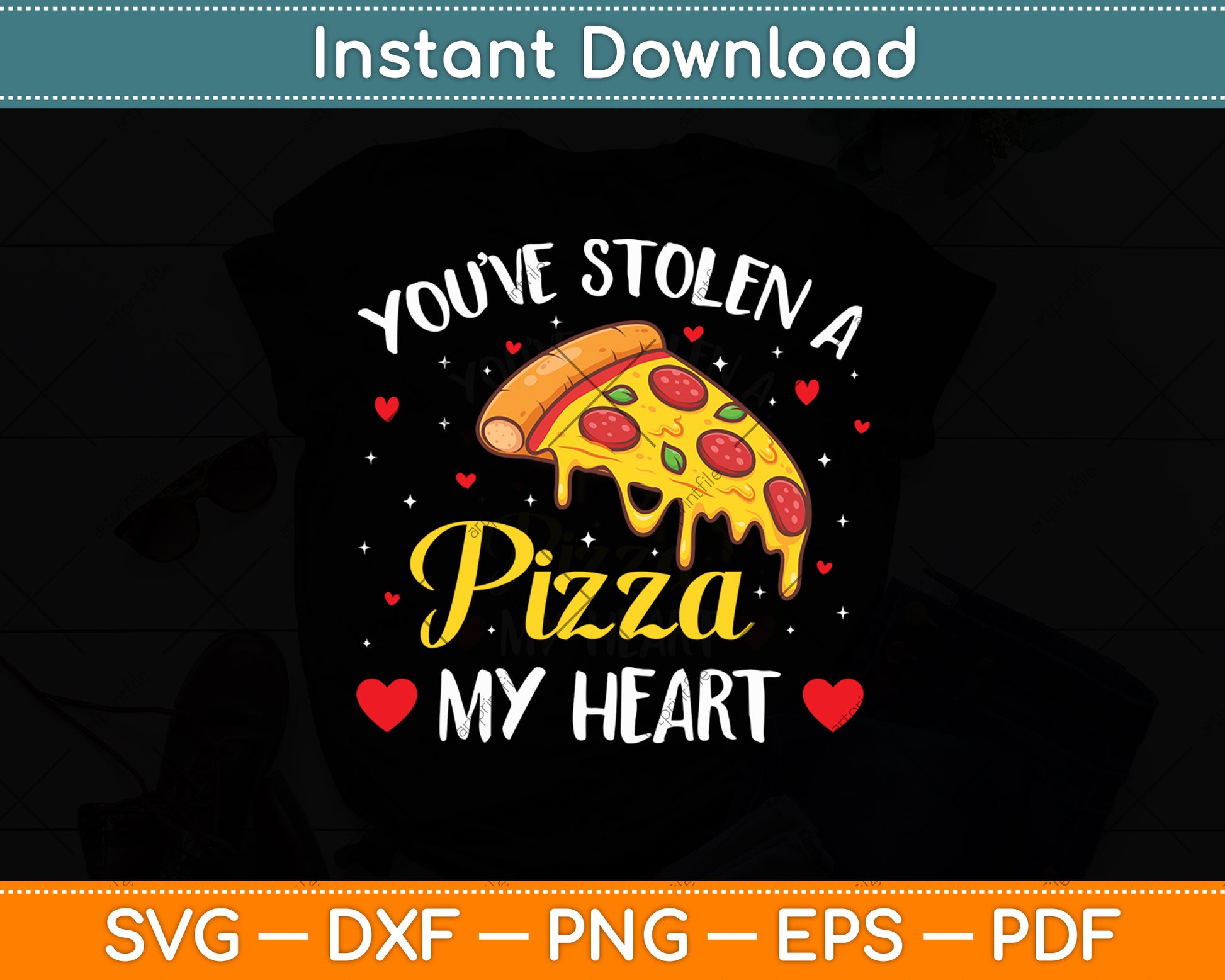 You’ve Stolen A Pizza My Heart Funny Valentines Day Svg Digital Cutting File