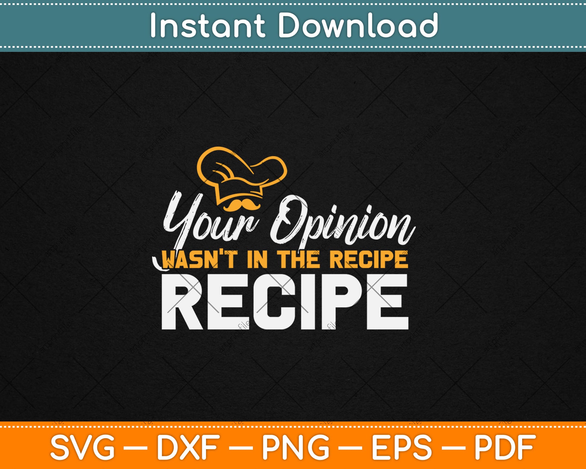 Your Opinion Wasn't In The Recipe Cooking Svg Digital Cutting File