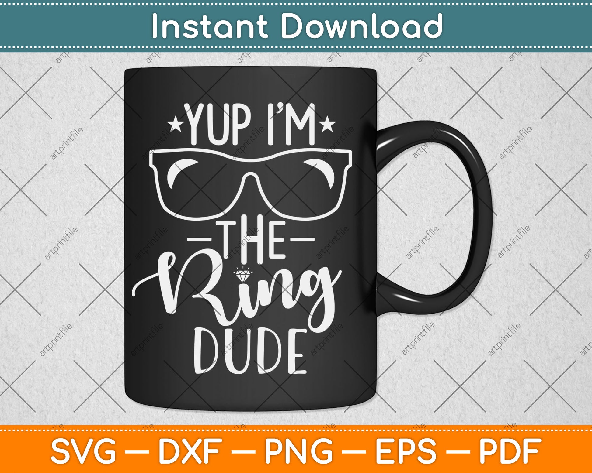 Yup I'm The Ring Dude Funny Ring Bearer Wedding Svg Digital Cutting File