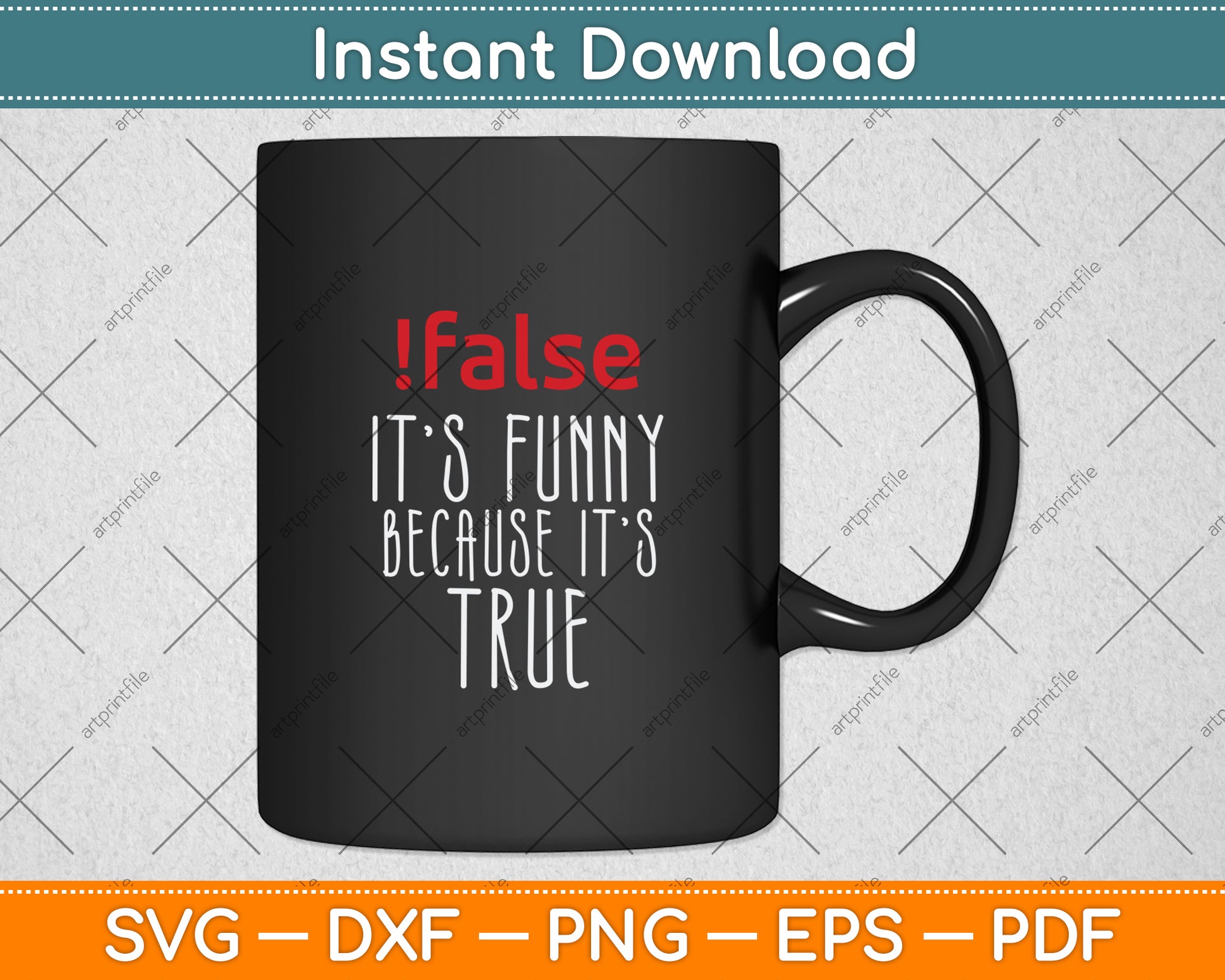False True Programming Programmer Funny Svg Digital Cutting File