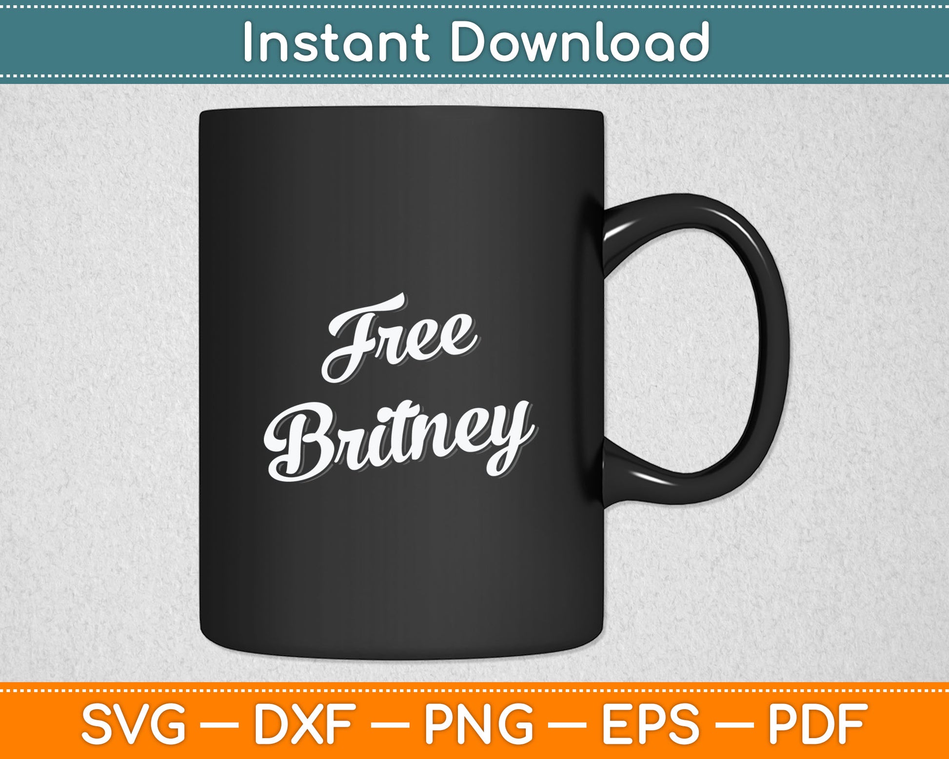 #freebritney Free Britney Movement Hashtag Brittany Svg Design Digital Cutting File