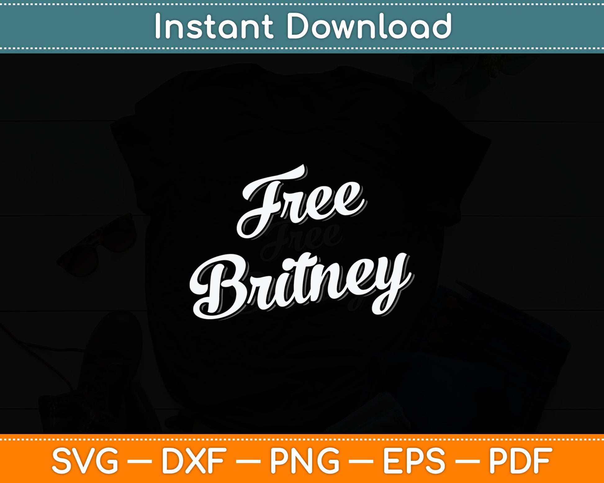 #freebritney Free Britney Movement Hashtag Brittany Svg Design Digital Cutting File