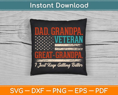Grandpa Veteran Great Grandpa USA Flag Papa Father's Day SVG Digital Cutting File