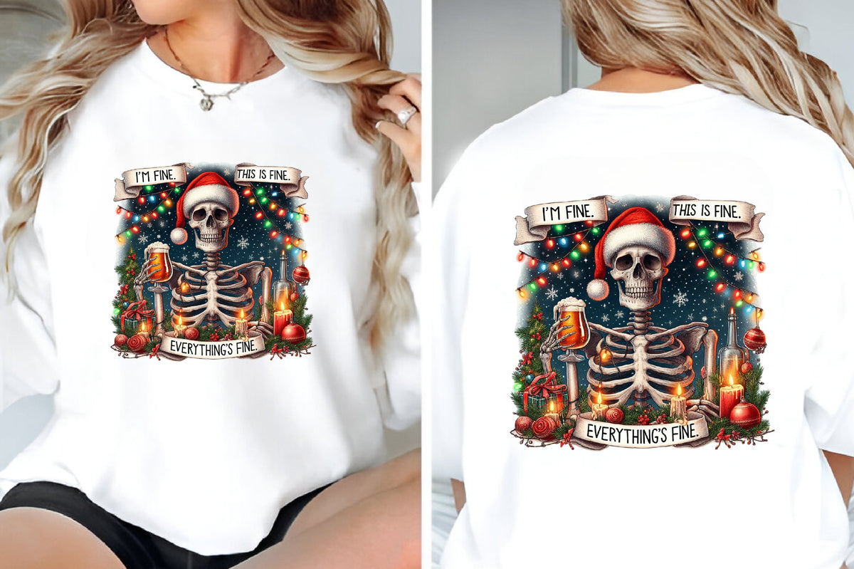 Funny Christmas Skeleton PNG Everything's Fine Santa Skull Sublimation