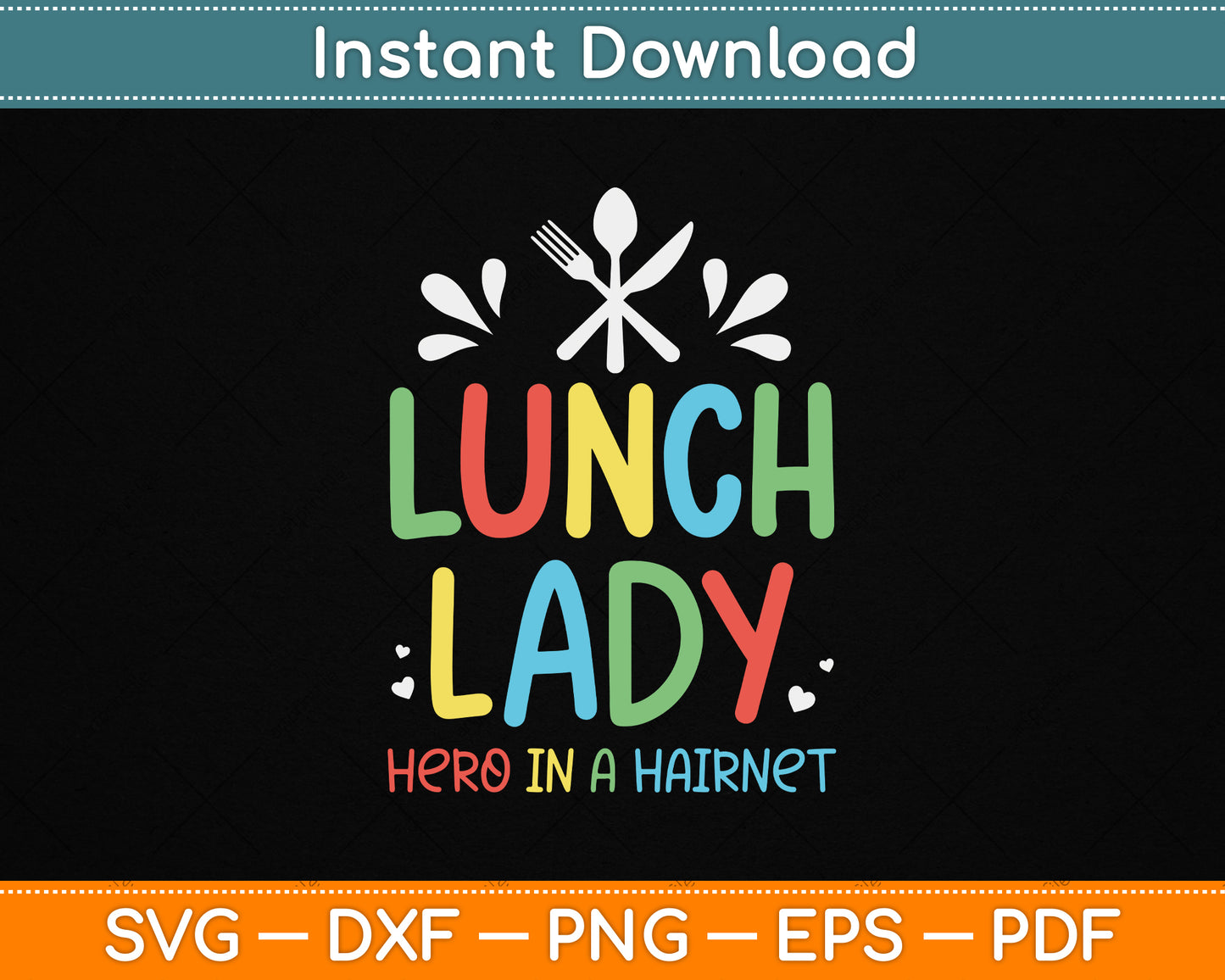 Lunch Lady Hero In A Hairnet Ladies School Cafeteria Worker SVG File