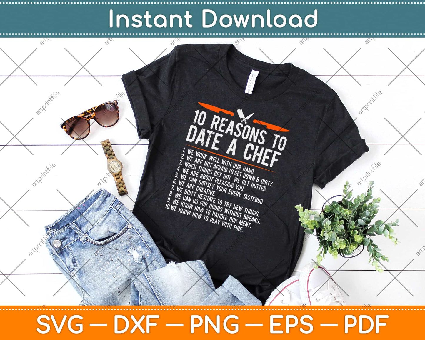 10 Reasons To Date A Chef Gift Funny Cook Svg Design Cricut Printable Cutting Files