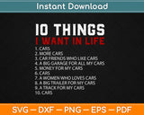 10 Things I Want In My Life Cars More Cars Svg Design Cricut Printable Cutting Files