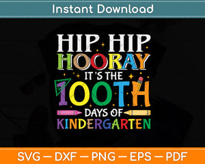 100 Days Of School Gifts For Kids Boys Kindergarten Teacher Svg Png Dxf Cutting File