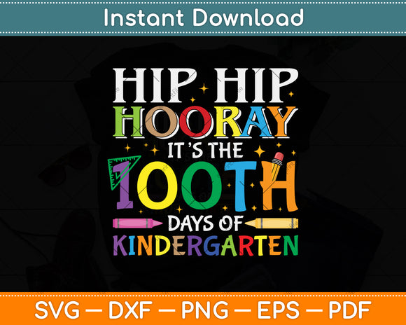 100 Days Of School Gifts For Kids Boys Kindergarten Teacher Svg Png Dxf Cutting File