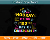 100 Days Of School Gifts For Kids Boys Kindergarten Teacher Svg Png Dxf Cutting File