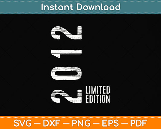 11th Birthday 11 Years Boy Girl Retro Vintage 2012 Svg Png Dxf Digital Cutting File