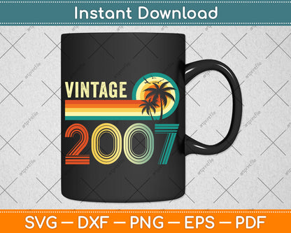 15 Year Old 15th Birthday Gifts Vintage 2007 Limited Edition Svg Png Dxf Cutting File