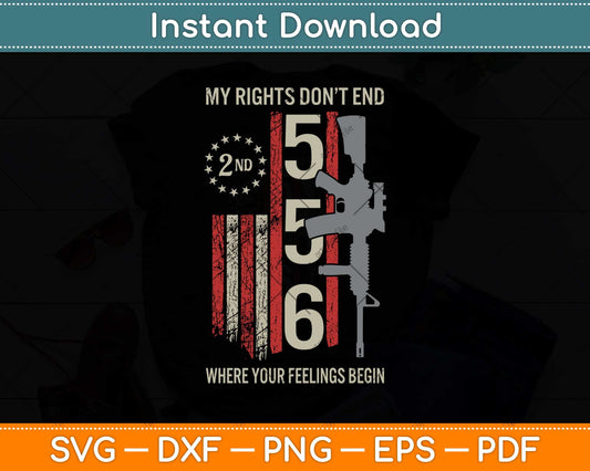 2nd Amendment Feelings America USA Patriotic Funny Svg Png Dxf Digital Cutting File