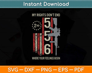 2nd Amendment Feelings America USA Patriotic Funny Svg Png Dxf Digital Cutting File