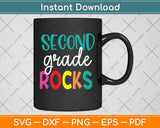 2nd Teacher Team - Second Grade Rocks Svg Png Dxf Digital Cutting File