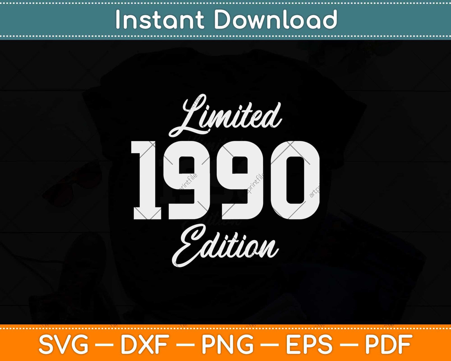 31 Year Old 1990 Limited Edition 31st Birthday Svg Png Dxf Digital Cutting File