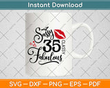 35 And Fabulous Birthday Svg Design Cricut Printable Cutting Files