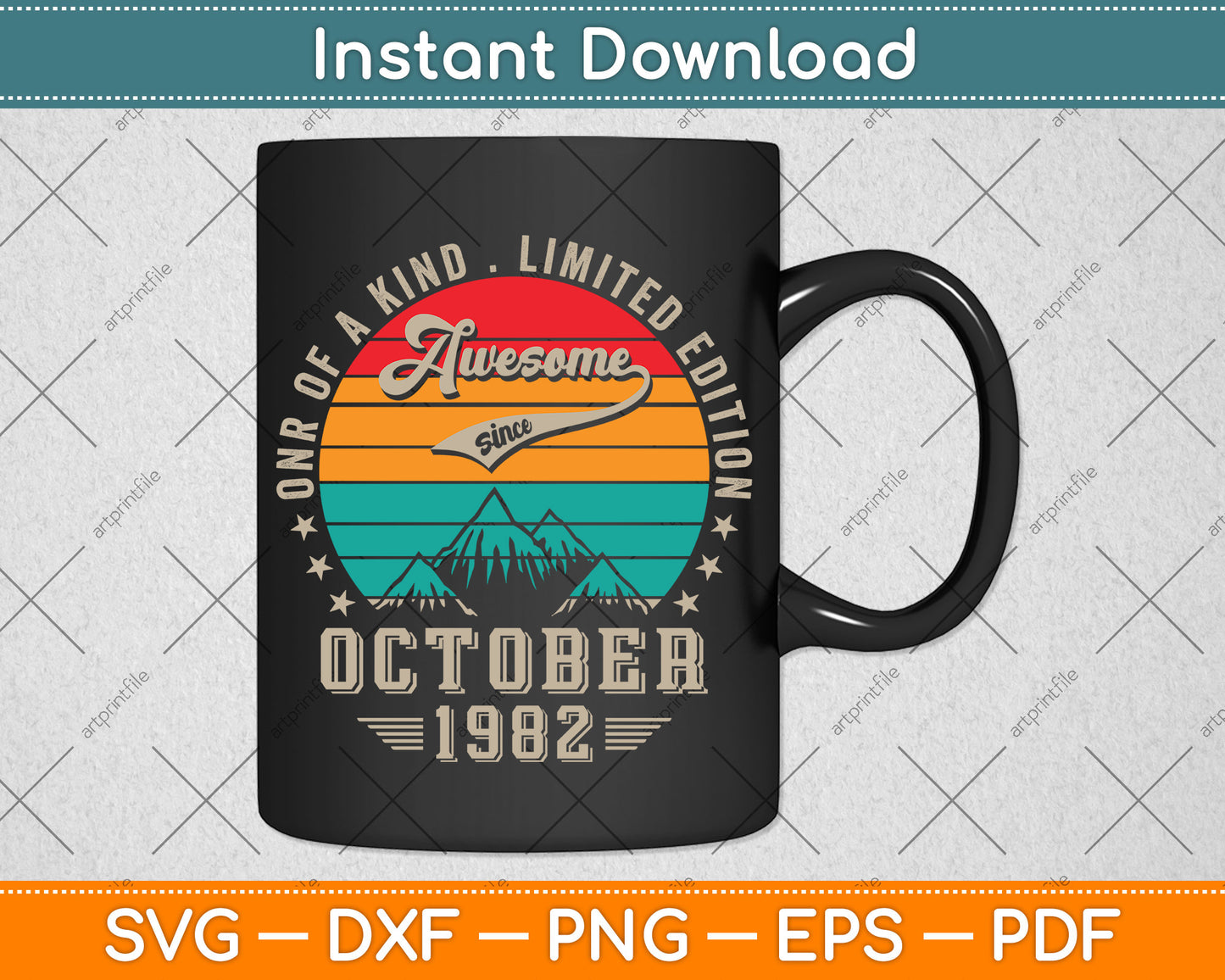40 Year Old Awesome Since October 1982 Vintage 40th Birthday Svg Png Dxf Cutting File