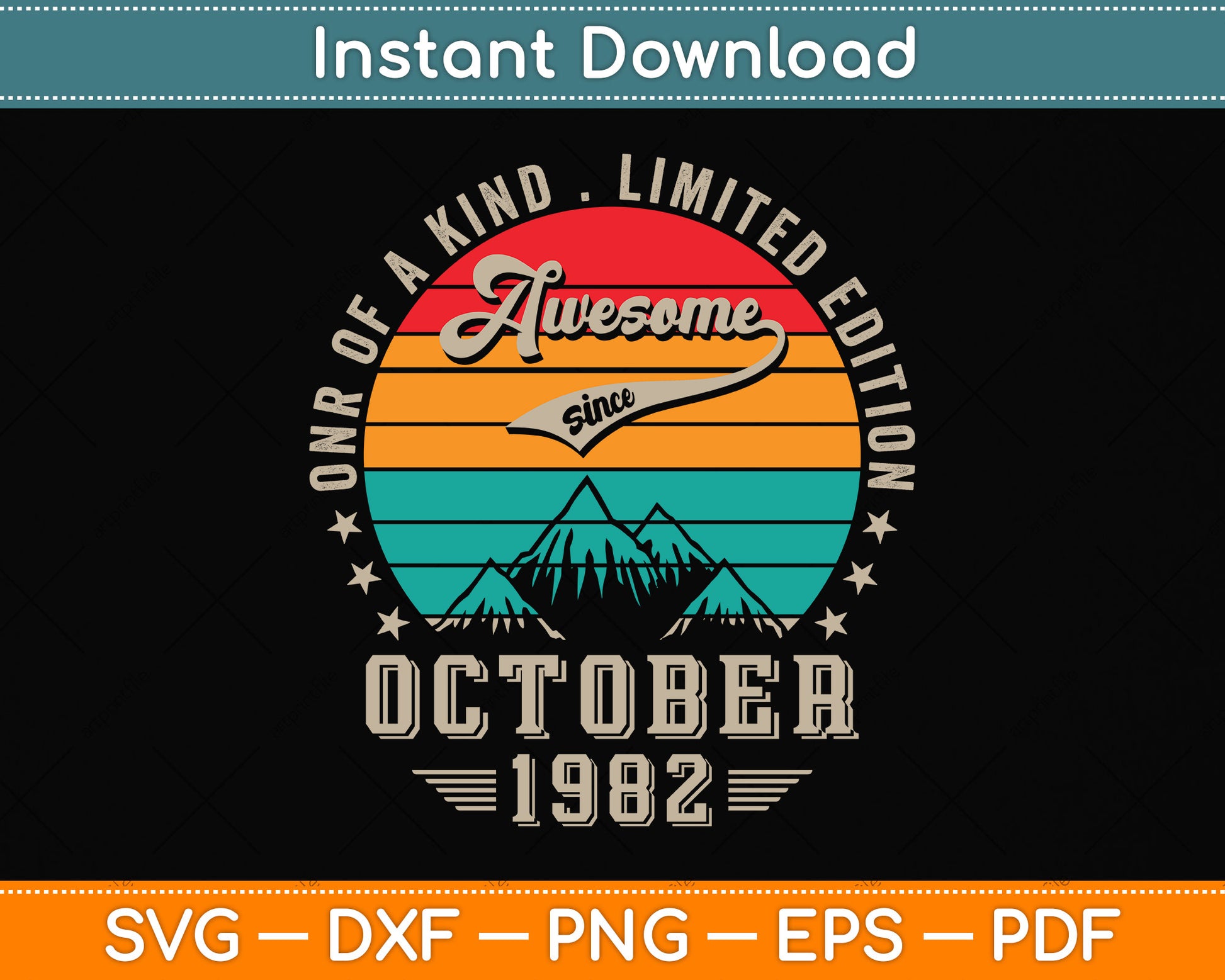 40 Year Old Awesome Since October 1982 Vintage 40th Birthday Svg Png Dxf Cutting File