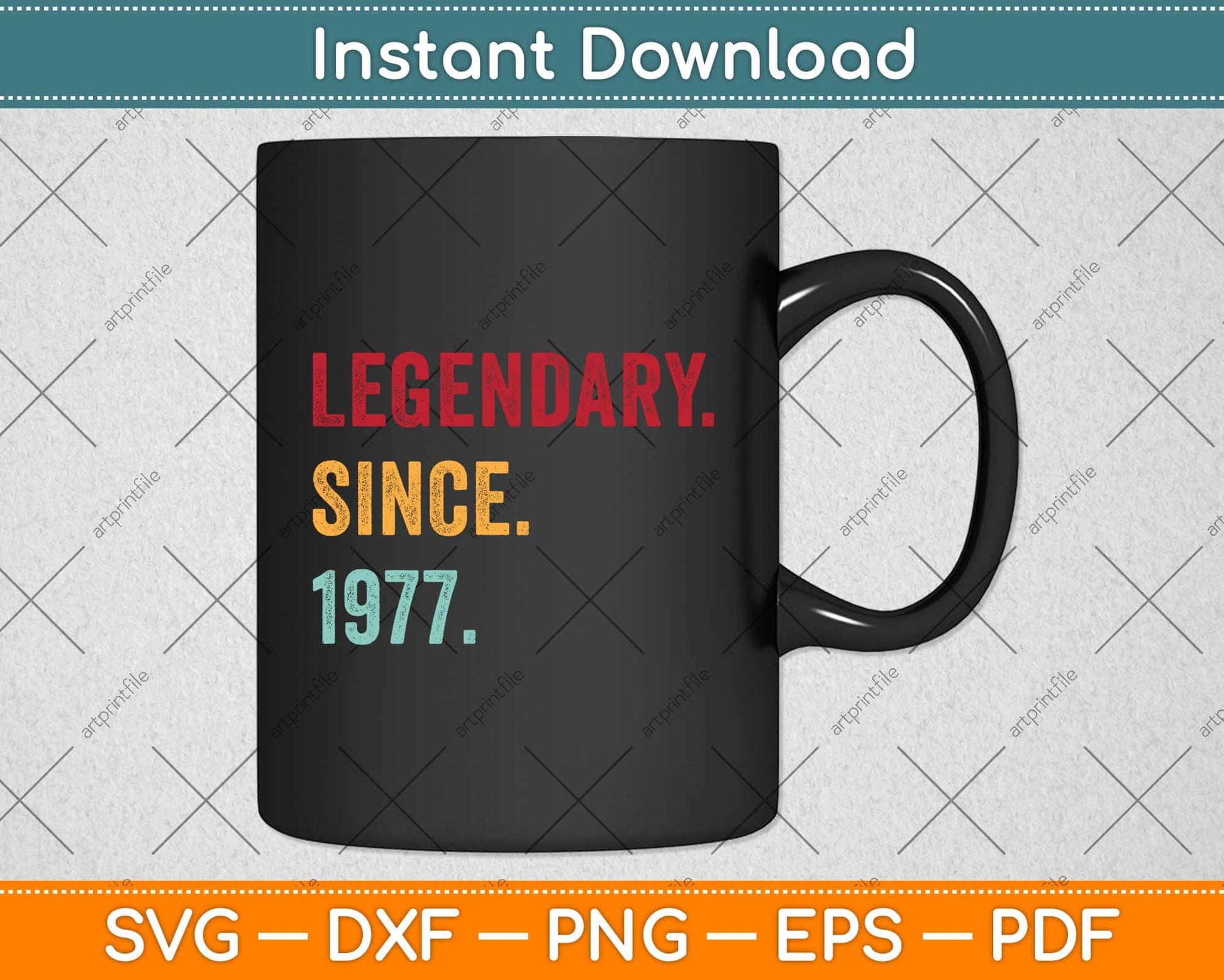 45th Birthday Gift Vintage Legendary Since 1977 45 Year Old Svg Png Dxf Cutting File