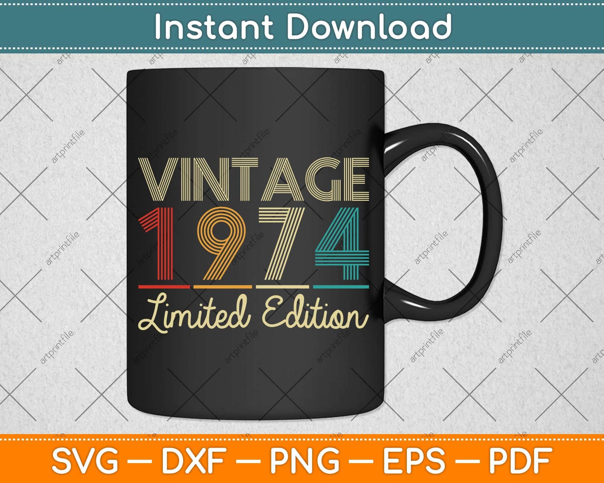 48 Year Old Gifts Vintage 1974 Limited Edition 48th Birthday Svg Png Dxf Cutting File