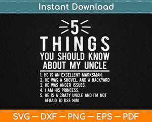 5 Things Should Know About My Uncle Svg Design Cricut Printable Cutting Files