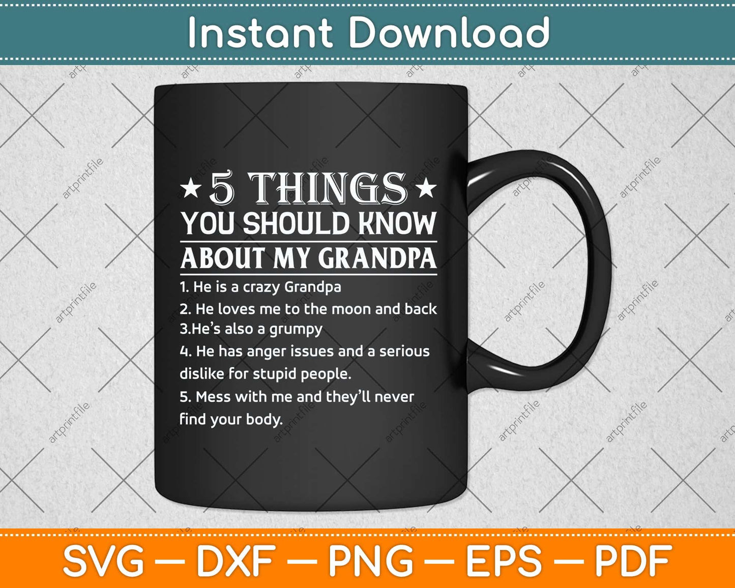 5 Things You Know About My Grandpa He Is My Grandpa Svg Png Dxf Digital Cutting File