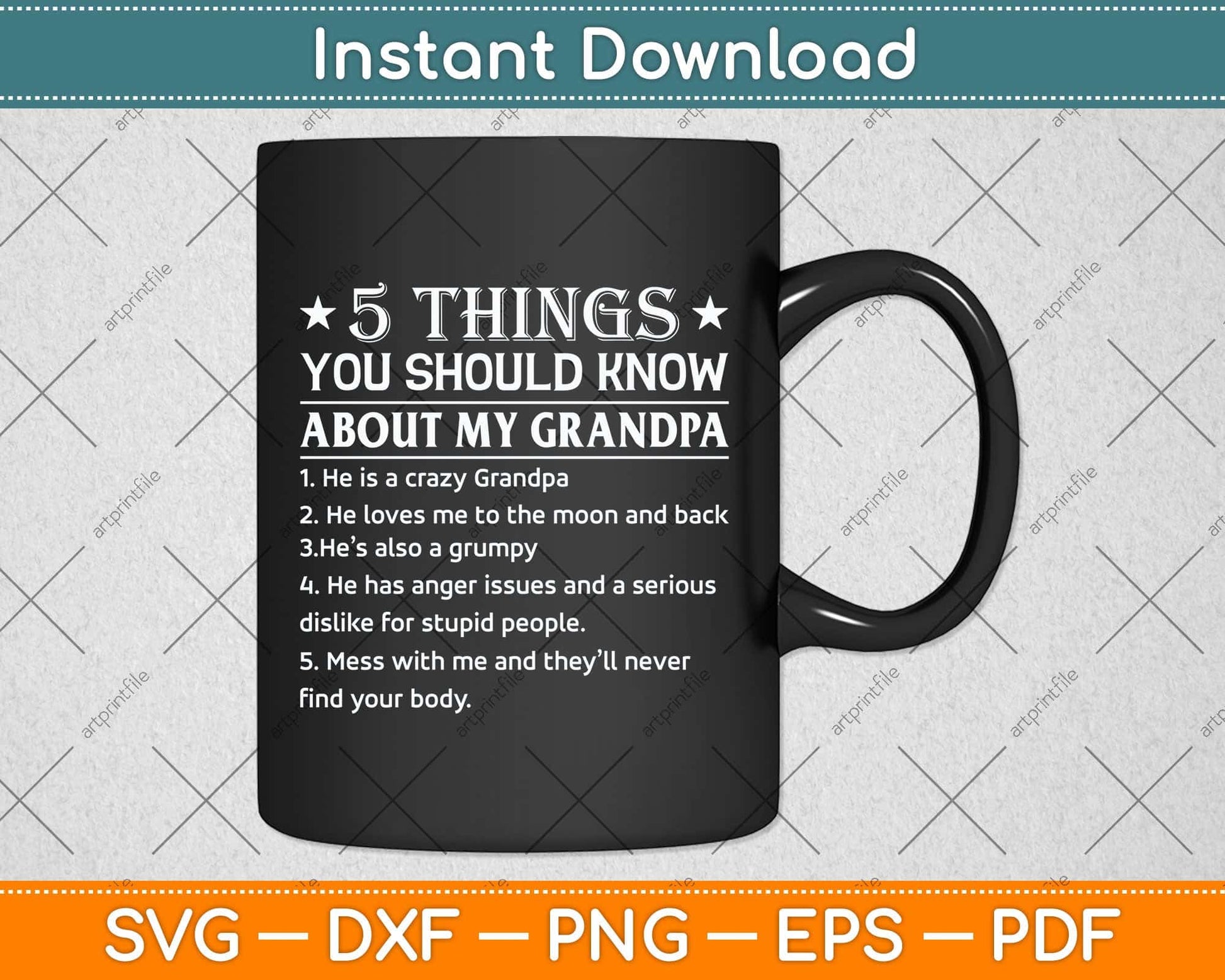 5 Things You Know About My Grandpa He Is My Grandpa Svg Png Dxf Digital Cutting File