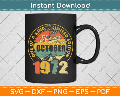 50 Year Old Gifts Vintage October 1972 50th Birthday Svg Png Dxf Digital Cutting File