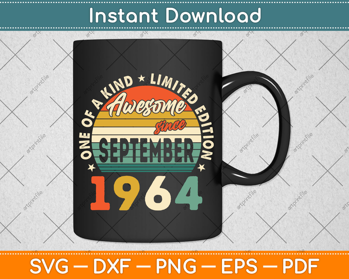 58 Years Old Gift Awesome Since September 1964 58th Birthday Svg Png Dxf Cutting File