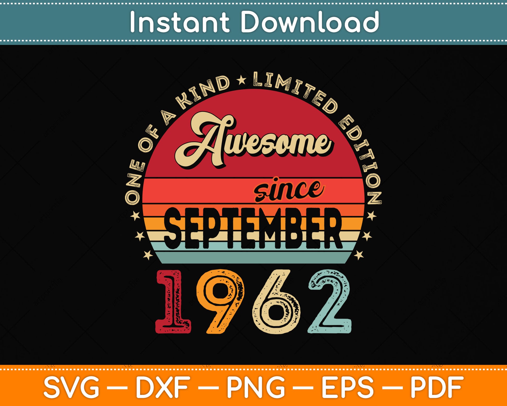 60 Year Old Gifts Awesome Since September 1962 60th Birthday Svg Cutting File