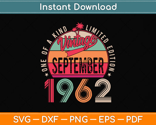 61th Birthday 61 Years Old Vintage September 1962 Svg Png Dxf Digital Cutting File