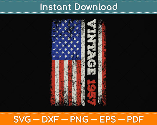 65 Year Old Gifts Vintage 1957 American Flag 65th Birthday Svg Png Dxf Cutting File