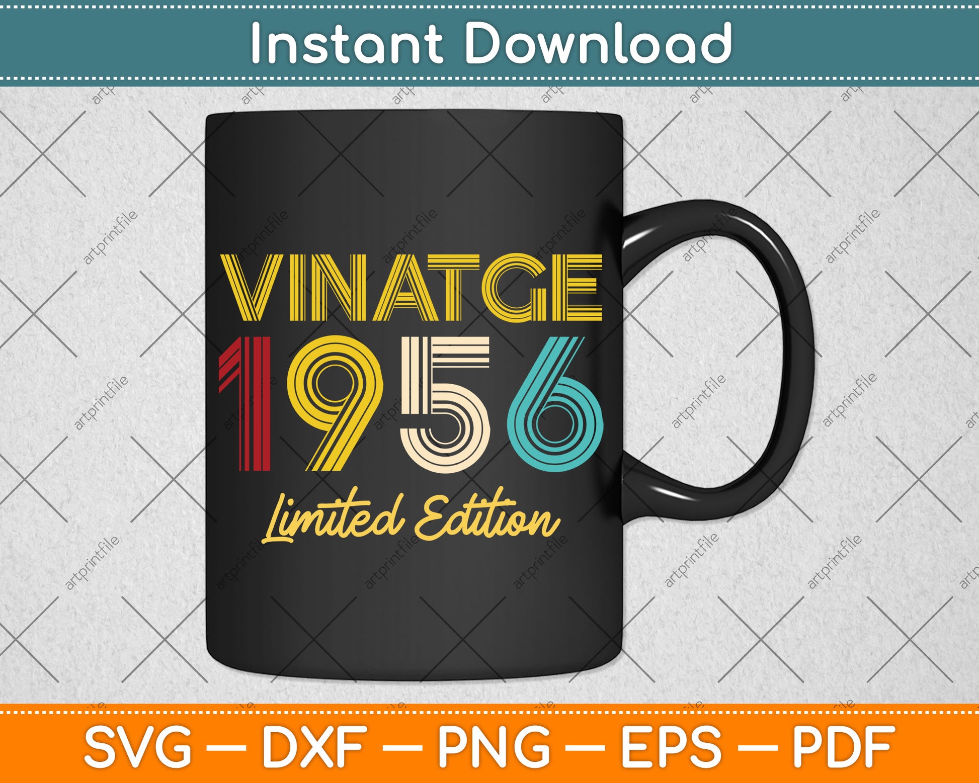 66 Years Old Vintage 1956 Limited Edition 66th Birthday Svg Png Dxf Digital Cutting File