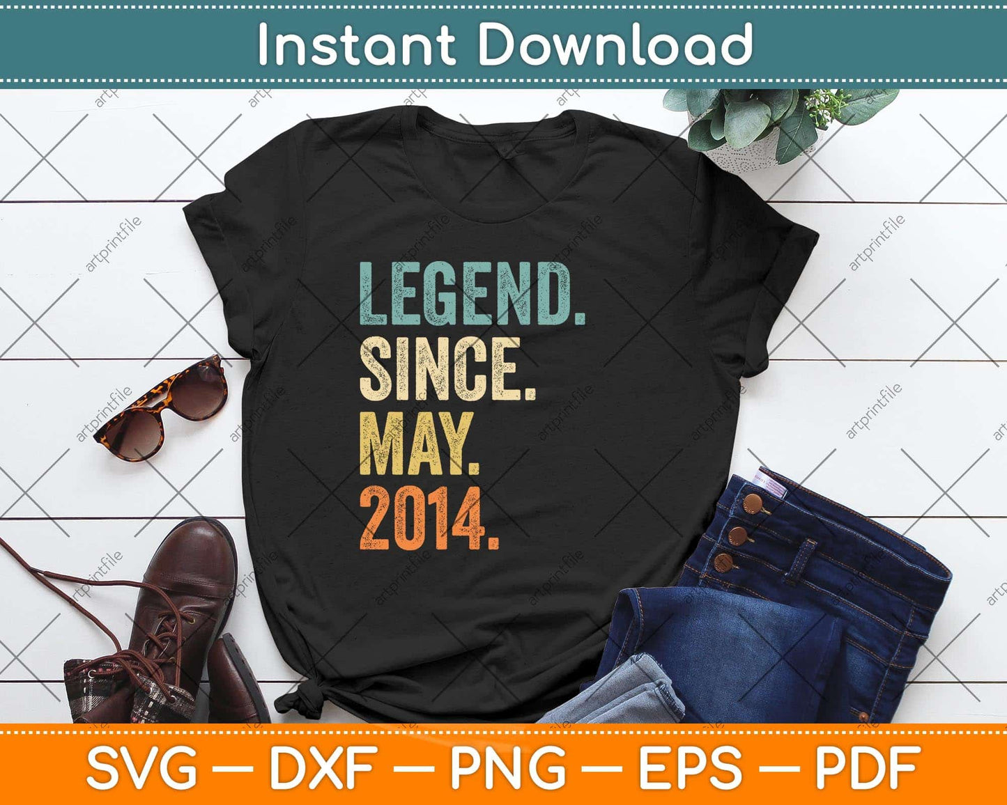 8 Years Old Gifts Legend Since May 2014 8th Birthday Svg Png Dxf Digital Cutting File