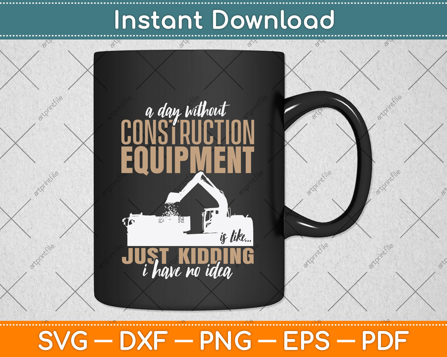 A Day Construction Equipment Funny Heavy Equipment Operator Svg Cutting File