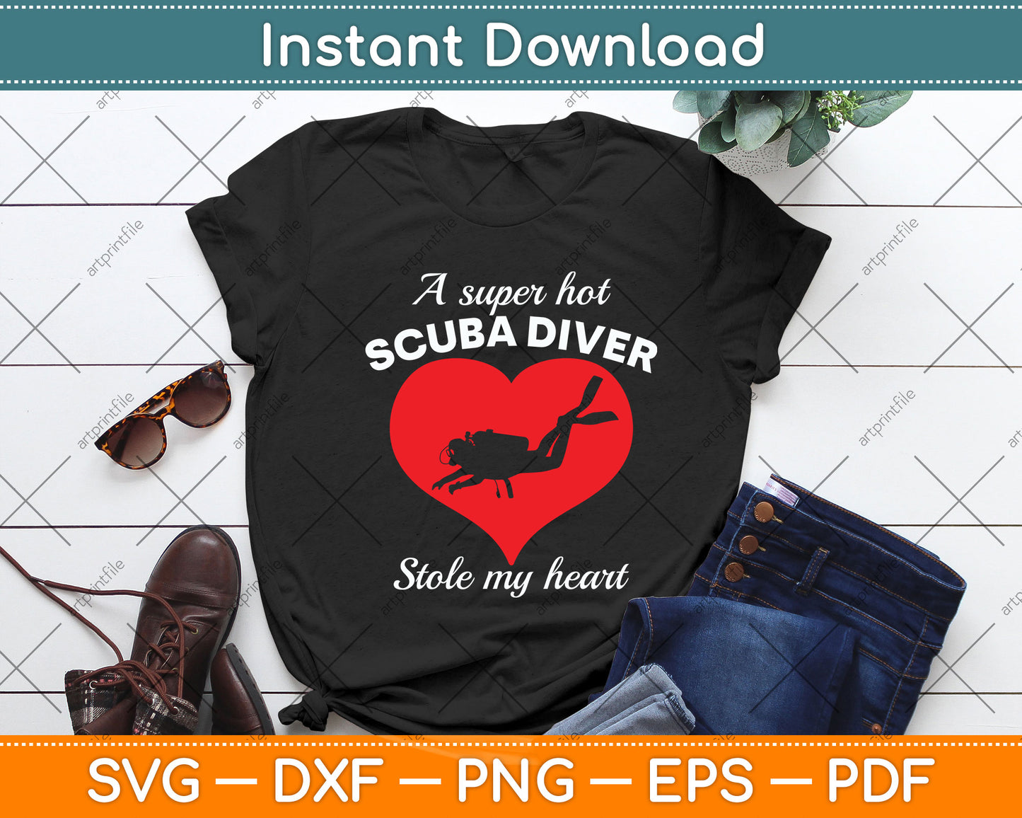 A Super Hot Scuba Diver Stole My Heart Svg Png Dxf Digital Cutting File