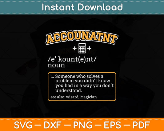 Accountant Definition Office Humor Accounting Svg Png Dxf Digital Cutting File