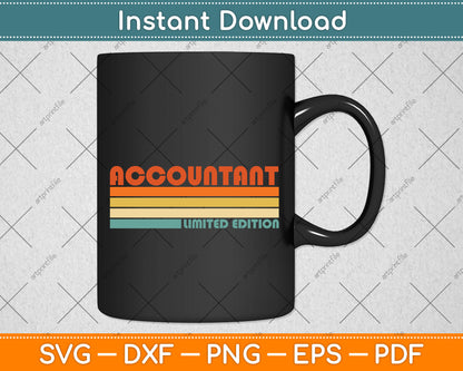 Accountant Limited Edition Birthday Svg Png Dxf Digital Cutting File
