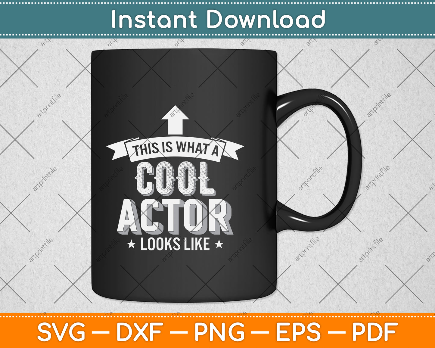 Actor Funny This Is What A Cool Actor Looks Like Svg Png Dxf Digital Cutting File