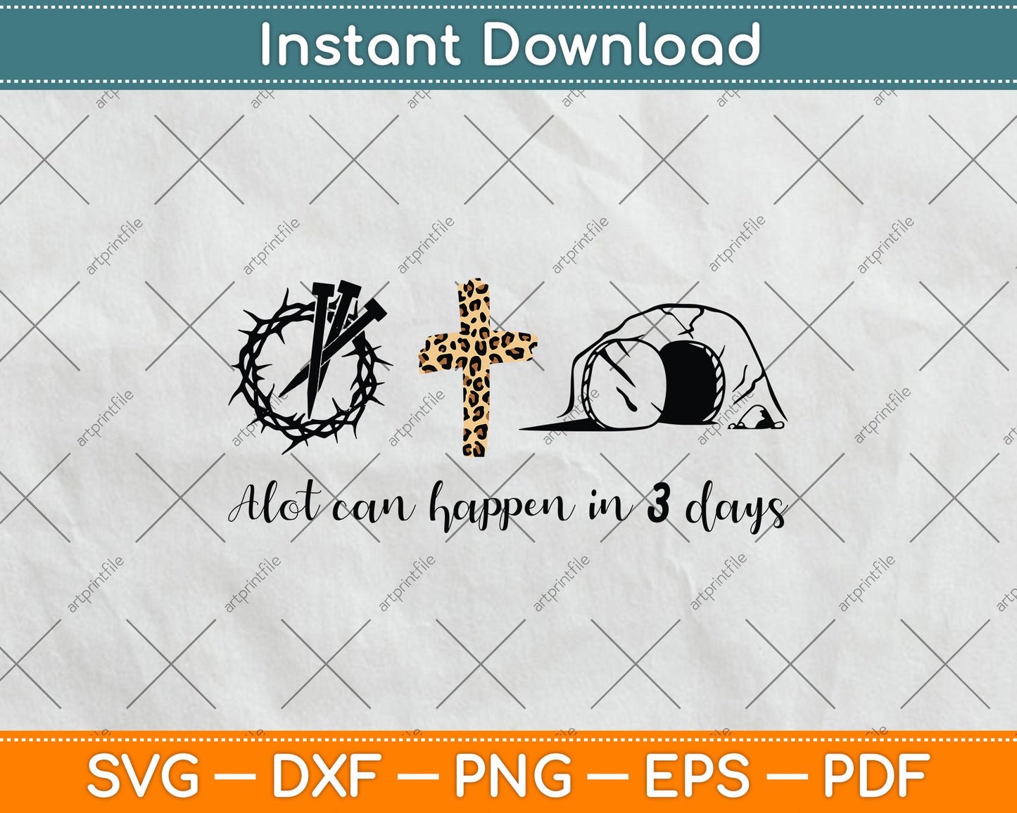 A Lot Can Happen In 3 Days Svg Png Dxf Digital Cutting File