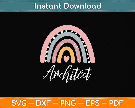 Architect Funny Rainbow Svg Png Dxf Digital Cutting File